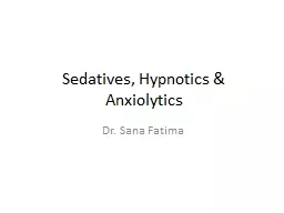 Sedatives, Hypnotics & Anxiolytics