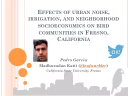 Effects of urban noise, irrigation, and neighborhood socioe