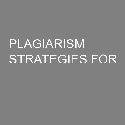 PLAGIARISM STRATEGIES FOR