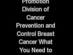National Center for Chronic Disease Prevention and Health Promotion Division of Cancer