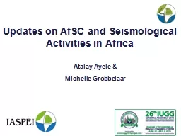 Updates on AfSC and Seismological Activities in Africa