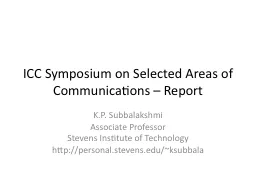 ICC Symposium on Selected Areas of Communications – Repor