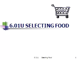 6.01U     Selecting Food