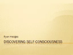 Discovering Self-consciousness