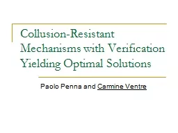 Collusion-Resistant Mechanisms with Verification Yielding O