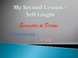 My Second Lesson –       Self-taught