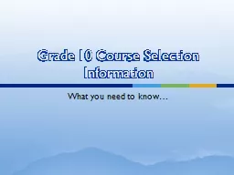 Grade 10 Course Selection Information