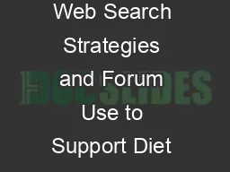 Investigating Web Search Strategies and Forum Use to Support Diet and Weight Los
