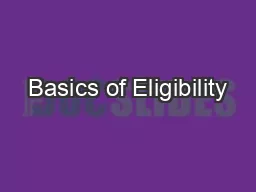 Basics of Eligibility