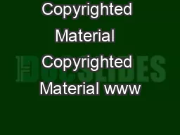 Copyrighted Material  Copyrighted Material www
