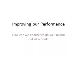 Improving our Performance