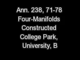 Ann. 238, 71-78 Four-Manifolds Constructed College Park, University, B