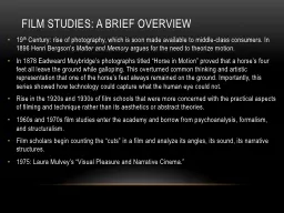 Film Studies: A Brief overview