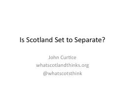 Is Scotland Set to Separate?