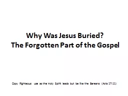 Why Was Jesus Buried?