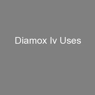 Diamox Iv Uses