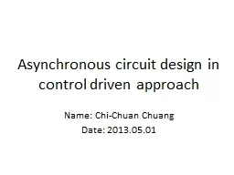 Asynchronous circuit design in control driven approach