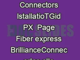 Fiber express Brilliance Connectors IstallatioTGid PX  Page Fiber express BrillianceConnec