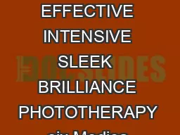 BRILLIANCE PHOTOTHERAPY EFFECTIVE INTENSIVE SLEEK  BRILLIANCE PHOTOTHERAPY eix Medica