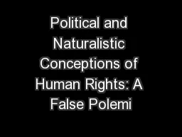 Political and Naturalistic Conceptions of Human Rights: A False Polemi