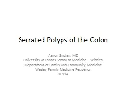 Serrated Polyps of the Colon