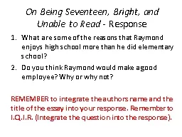 On Being Seventeen, Bright, and Unable to Read