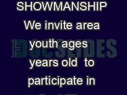LITTLE BRITCHES DAIRY SHOWMANSHIP We invite area youth ages   years old  to participate
