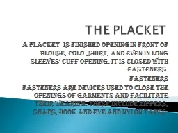 THE PLACKET