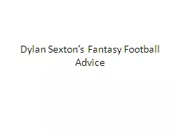 Dylan Sexton’s Fantasy Football Advice
