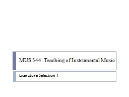 MUS 344: Teaching of Instrumental Music