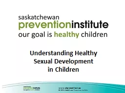 Understanding Healthy Sexual Development