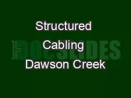 Structured Cabling Dawson Creek