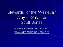 Stewards of the Wesleyan Way of Salvation