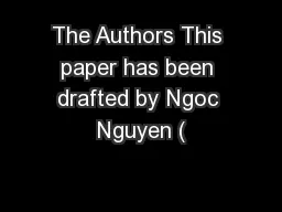 The Authors This paper has been drafted by Ngoc Nguyen (