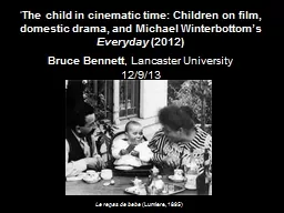 ‘ The child in cinematic time: Children on film, domestic