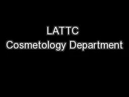 LATTC Cosmetology Department