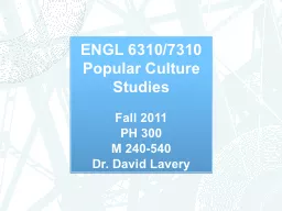 ENGL 6310/7310 Popular Culture Studies