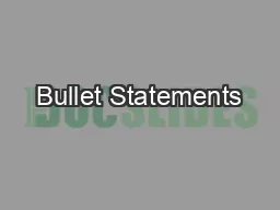 Bullet Statements