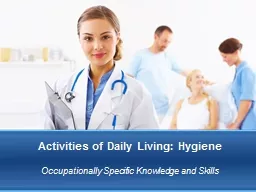 Activities of Daily Living: Hygiene