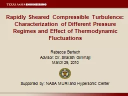 Rapidly Sheared Compressible Turbulence: Characterization o