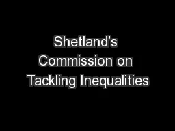 Shetland’s Commission on Tackling Inequalities