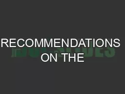 RECOMMENDATIONS ON THE