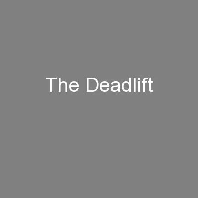 The Deadlift