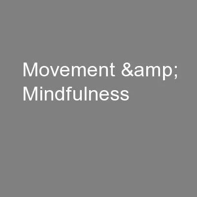 Movement & Mindfulness