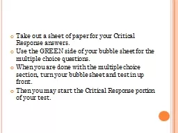 Take out a sheet of paper for your Critical Response answer
