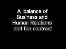 A  balance of Business and Human Relations and the contract