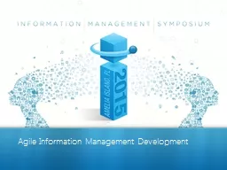 Agile Information Management Development