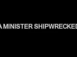 A MINISTER SHIPWRECKED
