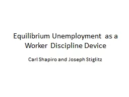 Equilibrium Unemployment as a Worker Discipline Device