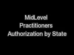 MidLevel Practitioners Authorization by State